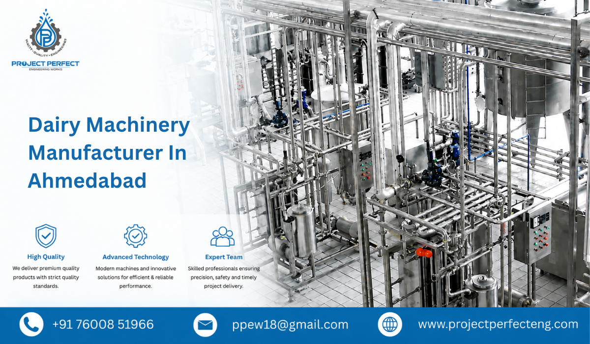 Dairy Machinery Manufacturer In Ahmedabad